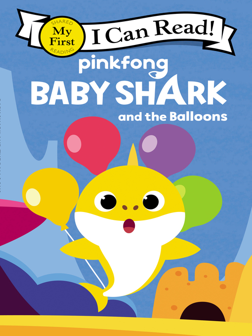 Title details for Baby Shark by Pinkfong - Available